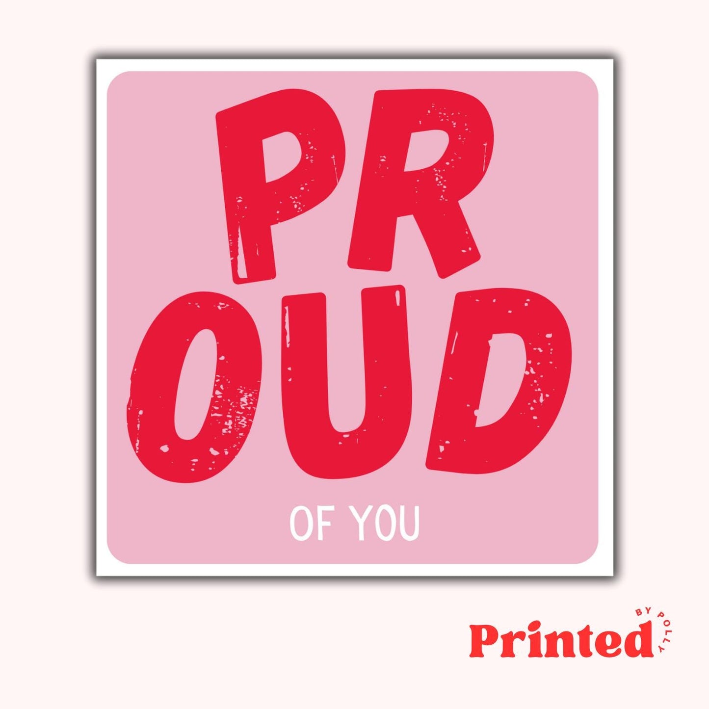 Proud of You Card